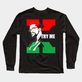 Malcolm X, Black Lives Matter, African American, Black Girl Magic Long Sleeve T-Shirt